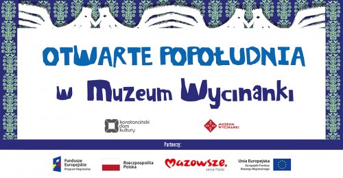 Otwarte poniedziałki w Muzeum Wycinanki