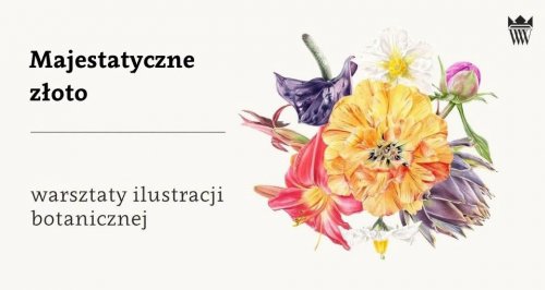 Cykl warsztatów ilustracji botanicznej