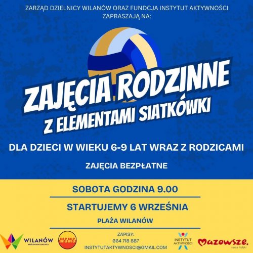 Zajęcia rodzinne z elementami siatkówki dla dzieci w wieku 6-9 lat wraz z rodzicami