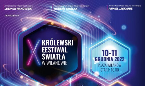 X Królewski Festiwal Światła!