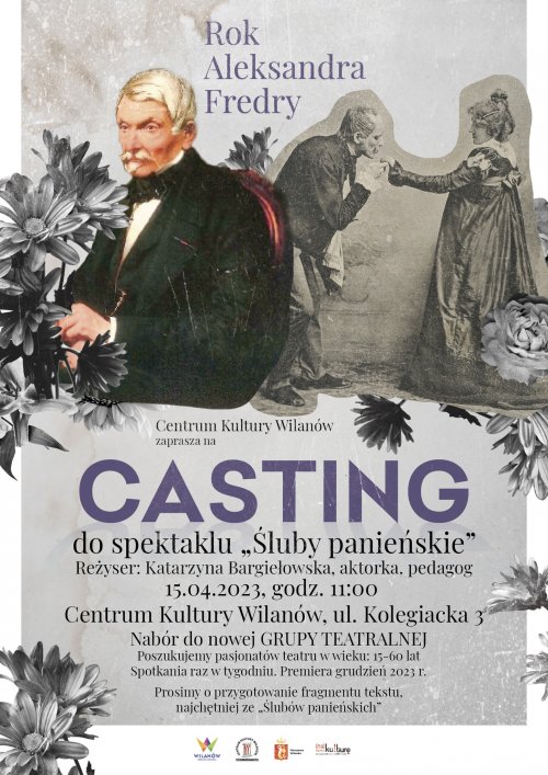 Casting do spektaklu „Śluby panieńskie”