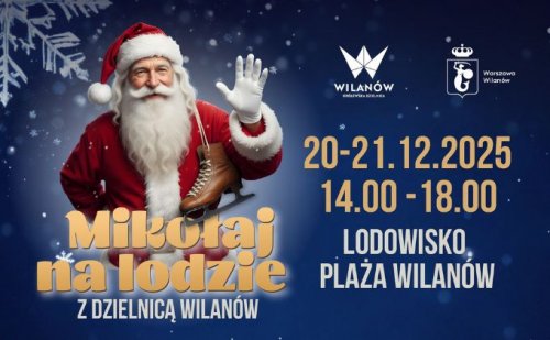 Mikołaj na lodzie z Dzielnicą Wilanów