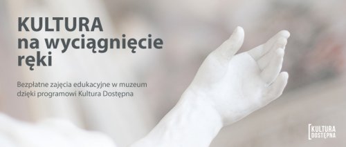 KULTURA DOSTĘPNA bezpłatne warsztaty w Wilanowie