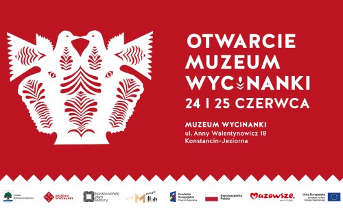 24 czerwca otwarte zostanie pierwsze w Polsce Muzeum Wycinanki
