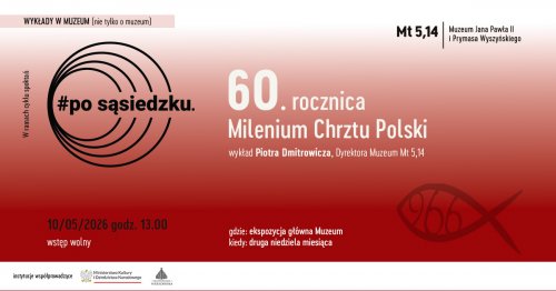 60. rocznica Milenium Chrztu Polski