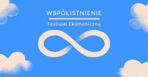 Festiwal Ekumeniczny – Współistnienie