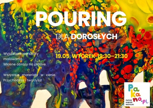 Warsztaty Pouringu dla dorosłych
