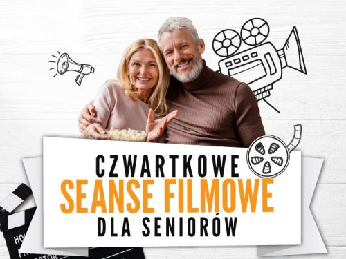 Czwartkowe seanse filmowe dla seniorów