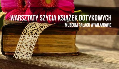 Warsztaty szycia książek dotykowych