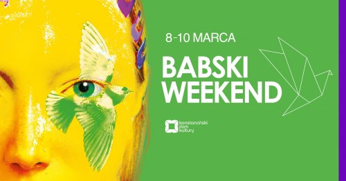 Babski Weekend 