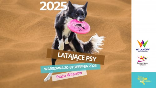 Latające Psy 40 - Warszawa 2025