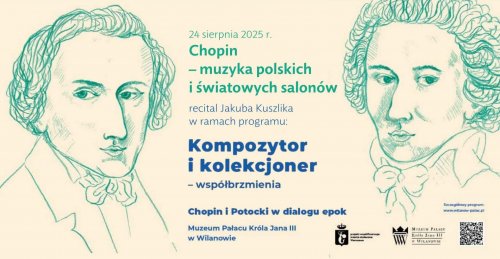 Chopin - muzyka polskich i światowych salonów - recital Jakuba Kuszlika