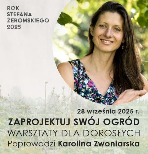 Kreatywne warsztaty z projektowania ogrodów w Hugonówce