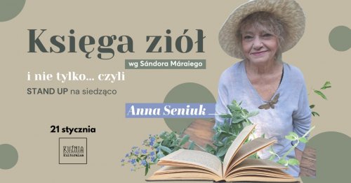 Anna Seniuk - Księga ziół i nie tylko.., spektakl, monodram