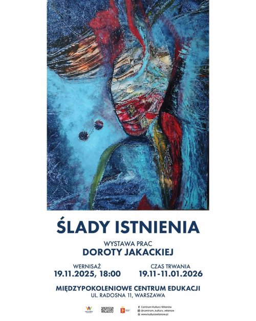 Wernisaż wystawy „Ślady istnienia” Doroty Jakackiej