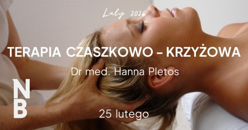 Terapia czaszkowo-krzyżowa - Dr. med. Hanna Pletos