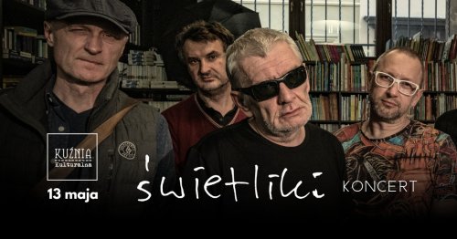 Świetliki - zespół brutalnych doświadczeń - koncert
