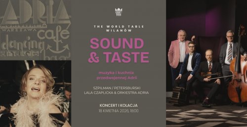 Sound & Taste: The World Table - koncert i kolacja 