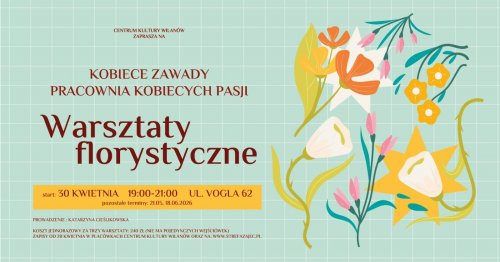 Kobiece Zawady - warsztaty florystyczne