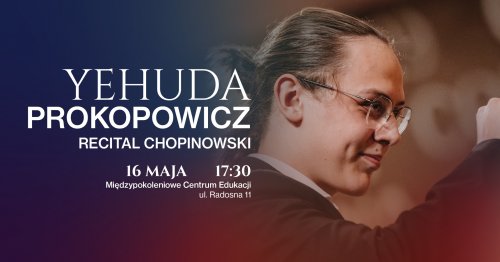 Recital Chopinowski - Yehuda Prokopowicz
