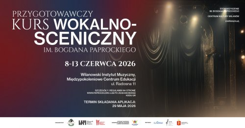 Przygotowawczy Kurs Wokalno-Sceniczny im. Bogdana Paprockiego 2026