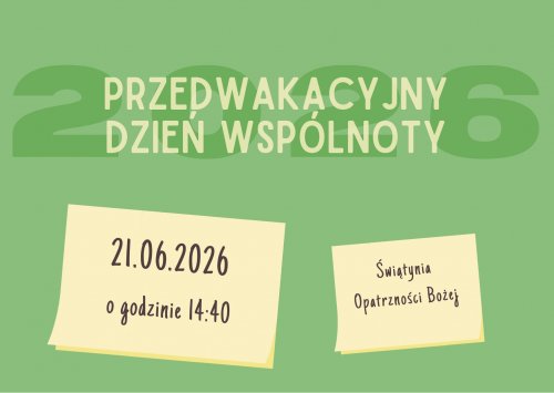 Przedwakacyjny Dzień Wspólnoty 