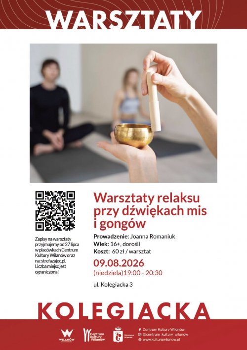 Wieczorne warsztaty relaksu przy dźwiękach mis, gongów i dzwonków