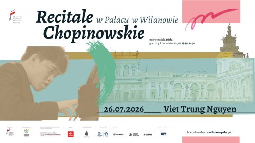 Recitale Chopinowskie w Muzeum Pałacu w Wilanowie