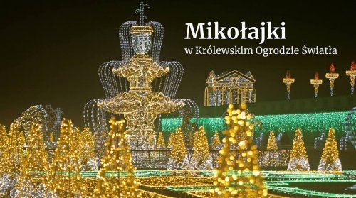 Mikołajki w Królewskim Ogrodzie Światła