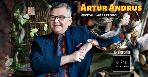 Artur Andrus - Recital Kabaretowy