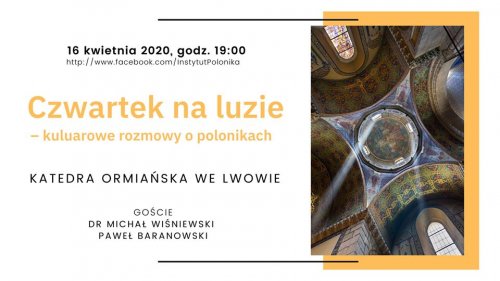 Czwartek na luzie – kuluarowe rozmowy o polonikach | online