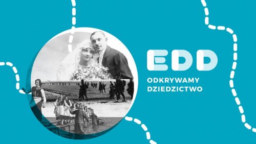 Europejskie Dni Dziedzictwa w Ogrodzie