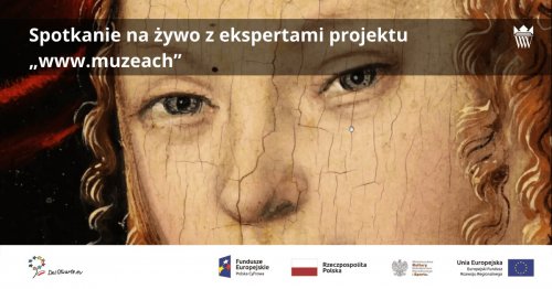 DOFE 2021 | Widziane z bliska. Zaawansowane techniki digitalizacji w..