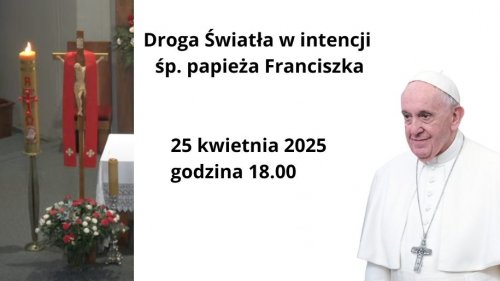 Droga Światła w intencji śp. papieża Franciszka