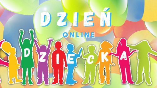 Dzień Dziecka online
