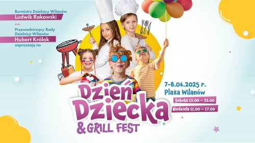 Dzień Dziecka & Grill Fest