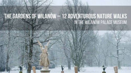 The Gardens of Wilanów