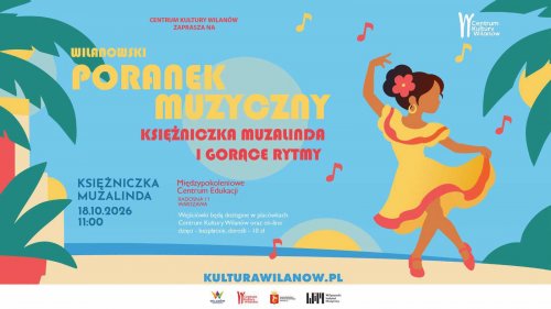 Poranek Muzyczny: Księżniczka Muzalinda i gorące rytmy