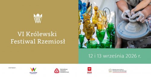 VI Królewski Festiwal Rzemiosł 2026