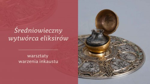 Średniowieczny wytwórca eliksirów - warsztaty warzenia inkaustu