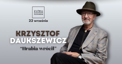 Krzysztof Daukszewicz - Hrabia wrócił - koncert