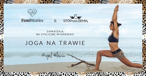 Joga na trawie z 6 Stóp nad Ziemią