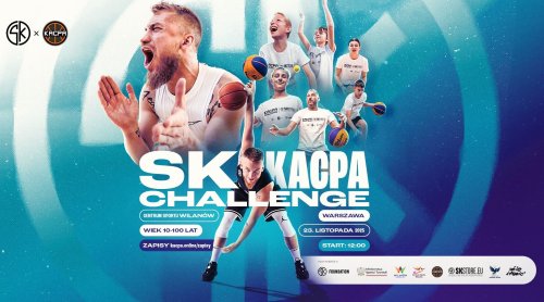 SK x Kacpa Challange - indywidualne zawody sportowe od 10 do 100 lat