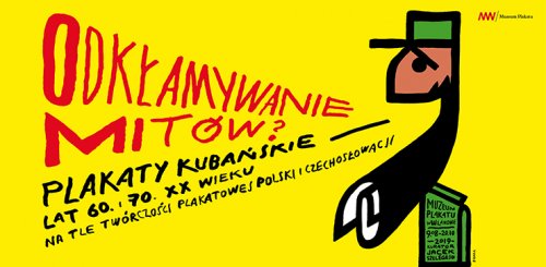 Odkłamywanie mitów? Plakaty kubańskie lat 60. i 70. XX wieku