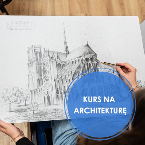 Kurs na Architekturę | Darmowe zajęcia rysunkowe