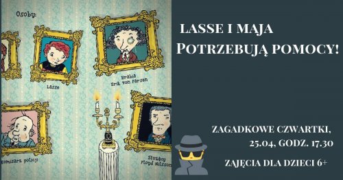 Lasse i Maja potrzebują pomocy! Zagadkowe czwartki