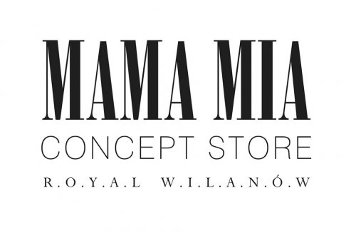 Otwarcie MAMA MIA Concept Store!