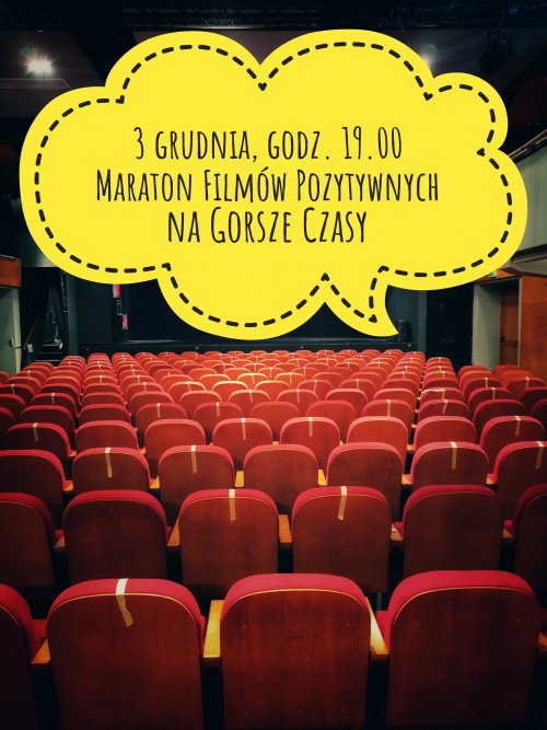 Maraton Filmów Pozytywnych na Gorsze Czasy