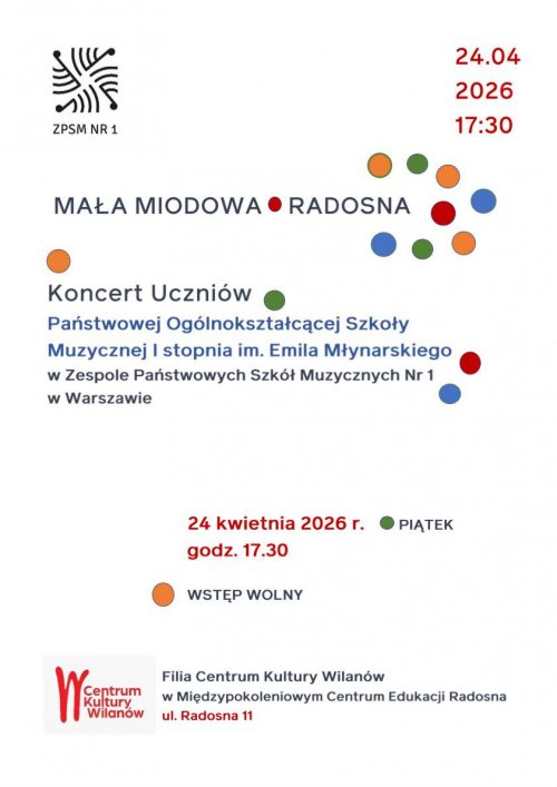 Mała Miodowa I Radosna - koncert uczniów POSM I stopnia im. Emila Młynarskiego