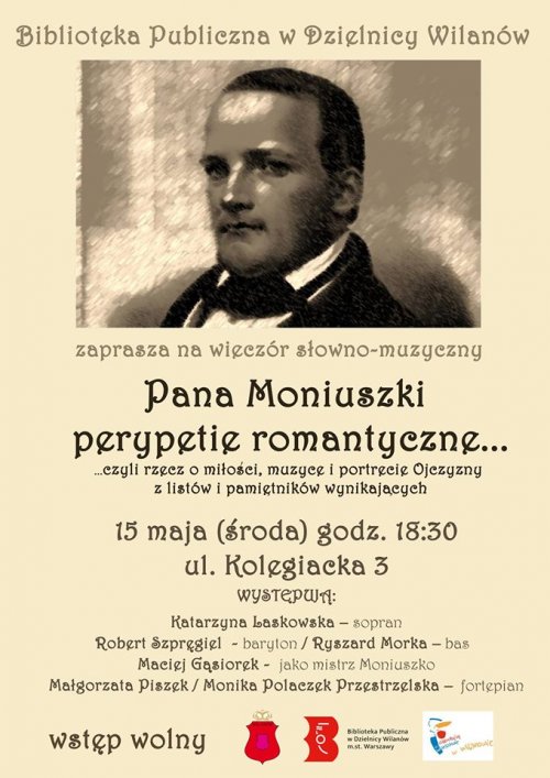 Wieczór słowno-muzyczny Pana Moniuszki perypetie romantyczne